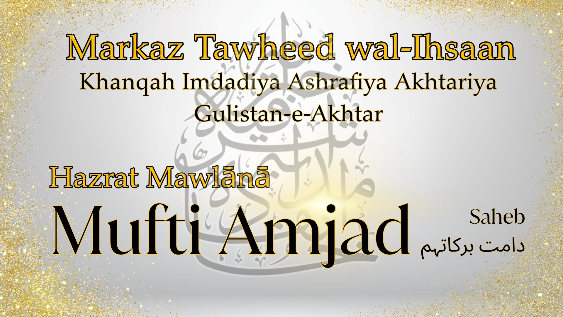 Khanqah Markaz Tawheed wal‑Ihsaan banner